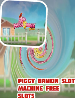 Piggy bankin slot machine